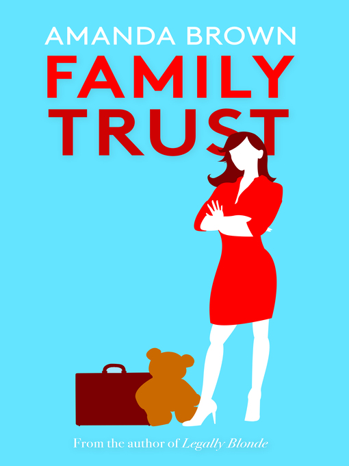Title details for Family Trust by Amanda Brown - Available